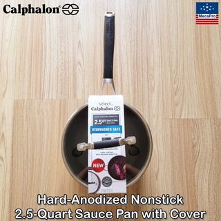 Select by Calphalon® Hard-Anodized Nonstick 2.5-Quart Sauce Pan with Cover คาลฟาลอน กระทะซอสพร้อมฝา เคลือบนอนสติ๊ก