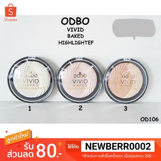 **ของแท้**/พร้อมส่ง* odbo Vivid Baked Highlighter OD106