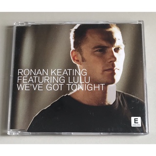 ซีดีซิงเกิ้ล ของแท้ ลิขสิทธิ์ มือ 2 สภาพดี...250 บาท “Ronan Keating” ซิงเกิ้ล "Weve Got Tonite" *Made in Australia*