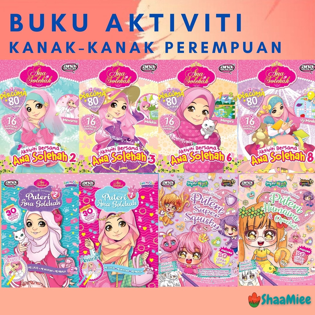 ANA SOREHAH ACTIVITY BOOK - - GIRLS ACTIVITY BOOK - สี/นาที/MING