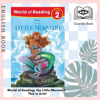 [Querida] หนังสือภาษาอังกฤษ World of Reading: the Little Mermaid: This is Ariel by Colin Hosten