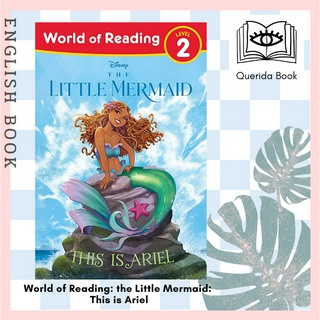 [Querida] หนังสือภาษาอังกฤษ World of Reading: the Little Mermaid: This is Ariel by Colin Hosten