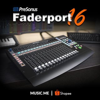 อุปกรณ์บันทึกเสียง Presonus FaderPort 16