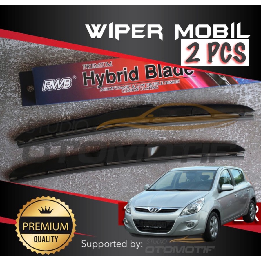 WIPER HYUNDAI i20 i 20 2008-2013 RWB HYBRID / WIPER HYUNDAI i20 2 ชิ้น
