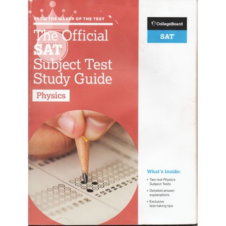 หนังสือ Physics เตรียมสอบ SAT จาก CollegeBoard  สภาพพอใช้ เล่มจริงไม่แสกน ตรงกับสอบจริงเยอะ