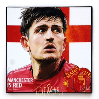 Harry Maguire แฮรี่ แม็คไกวร์ Manchester United แมนยู ปีศาจแดง รูปภาพ​ติด​ผนัง​ pop art นักฟุตบอล​ กรอบรูป​​ ของขวัญ​​