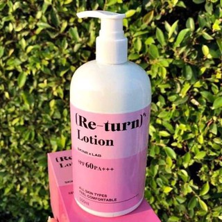 Re-Turn Lotion รีเทิร์น-โลชั่น SPF60PA+++