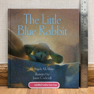 หนังสือนิทานภาษาอังกฤษ ปกแข็ง เล่มใหญ่มาก The Little Blue Rabbit