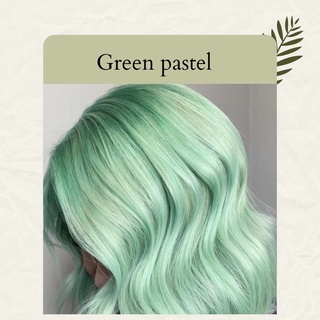 Greenpastel(สีเขียวพาสเทล),ทรีทเม้นท์เปลี่ยนสีผมmerziicolor