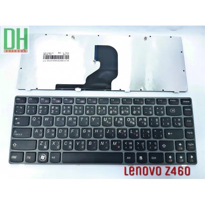 แป้นพิมพ์ คีย์บอร์ดโน๊ตบุ๊ค LENOVO Z460 Laptop Keyboard ปุ่มดำ สีเทา (ภาษาไทย-อังกฤษ)
