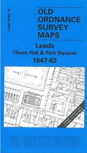 Leeds (Town Hall and Park Square) 1847-63 : Leeds Sheet 10 by G. ค. Dickinson (ฉบับสหราชอาณาจักรปกอ่