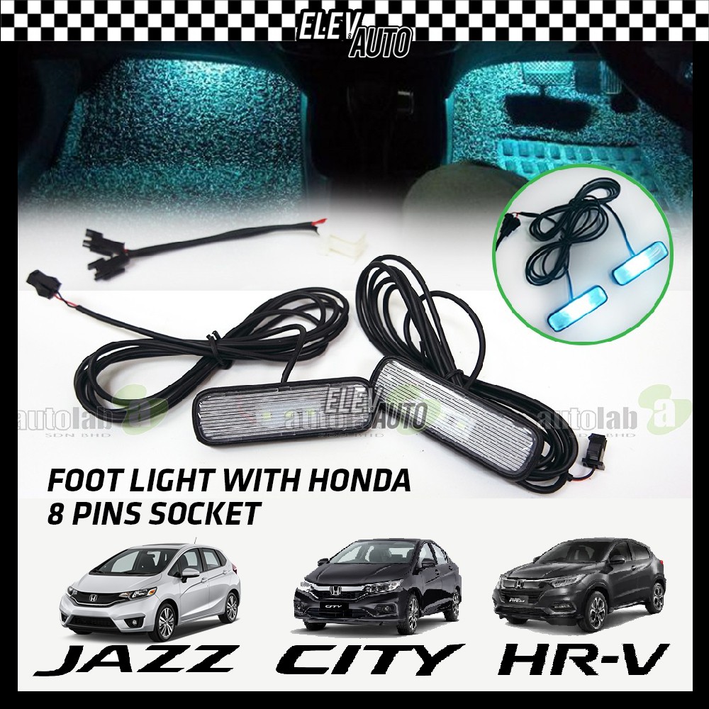 ไฟเท้า LED พร้อมซ็อกเก็ต 8 Pins สําหรับ Honda City Jazz H-RV HRV 2014-2019