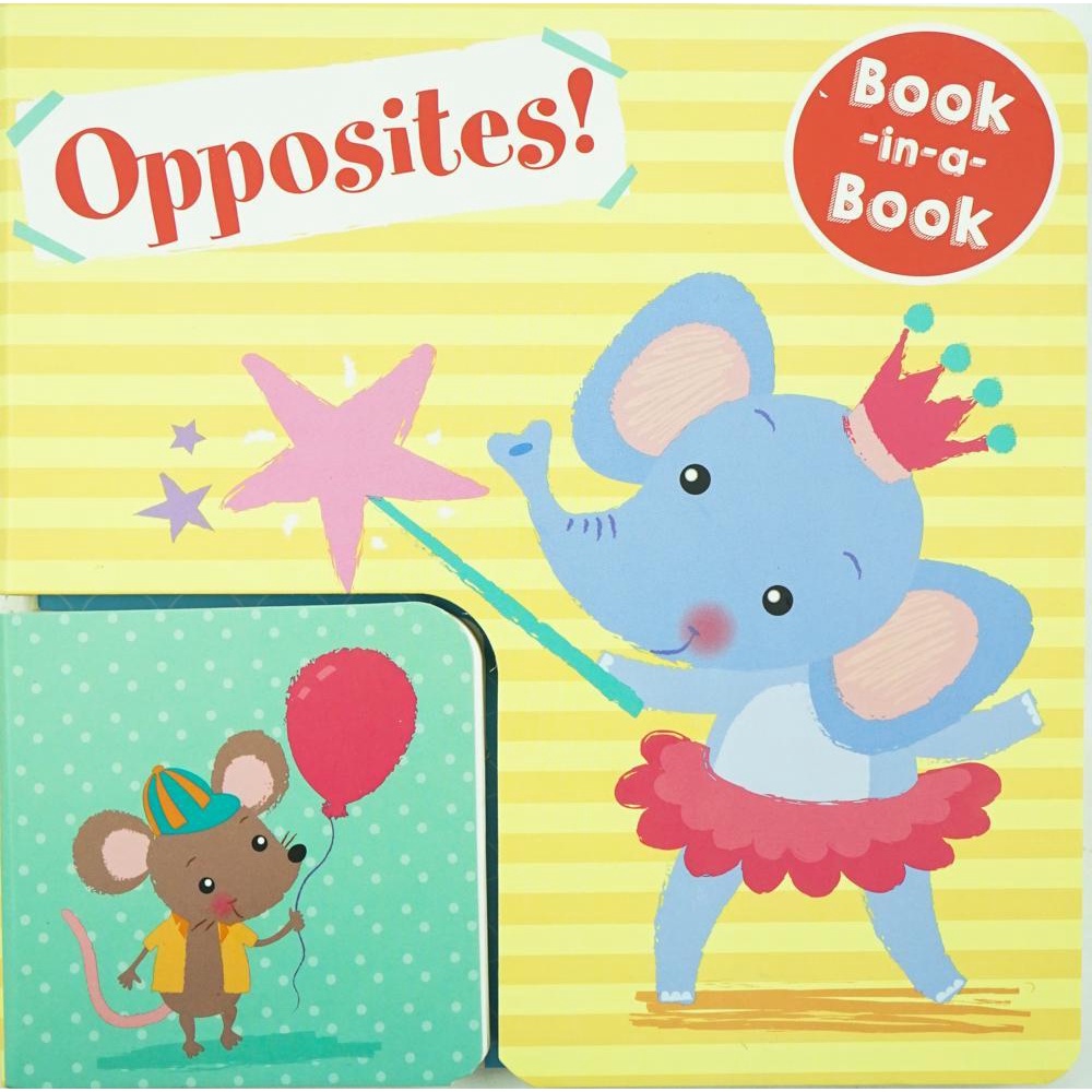 BBW หนังสือ Book In A Book: Opposites! ISBN: 9781783738847