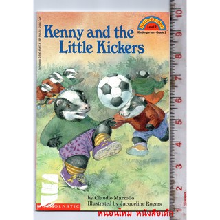 Hello Reader! Level 2 : Kenny and the Little Kickers หนังสือปกอ่อน มือสอง ( ส่งของทุกวันจันทร์)