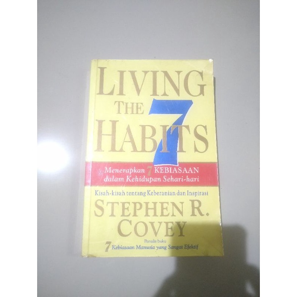(Preloved) Living the 7 Habits - Stephen R. โควี่. ต้นฉบับมือสอง