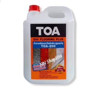 TOA-T200 เคลือบเงาใส กันซึม สูตรน้ำ สำหรับทาพื้นเหยียบย่ำ TOA Flooring Plus( ขนาด 5 ลิตร)