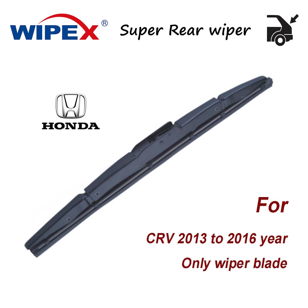 สําหรับ Honda CRV 13T1 ใบปัดน้ําฝนด้านหลังสําหรับ 2013 ถึง 2016 ปี CR-V รถหน้าต่างด้านหลัง Wipers (ยาง + กรอบ) จาก wipex