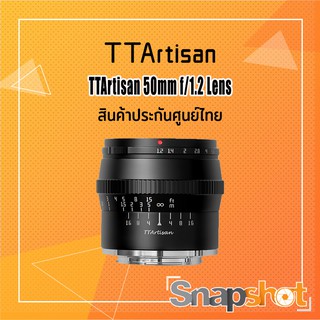 TTArtisan 50mm f/1.2 Lens ประกันศูนย์ไทย 2ปี