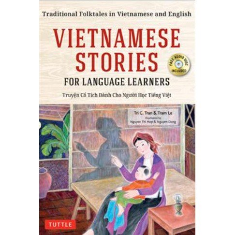 Vietnamese Stories for Language Learners : Traditional Folktales in Vietnamese and English Text (Paperback + Spoken Word