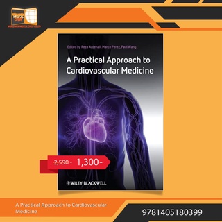 A Practical Approach to Cardiovascular Medicine