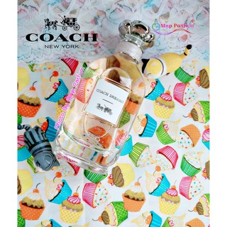 Coach Dreams Eau De Parfum 90 ml. ( Tester ไม่มีกล่อง ) ..