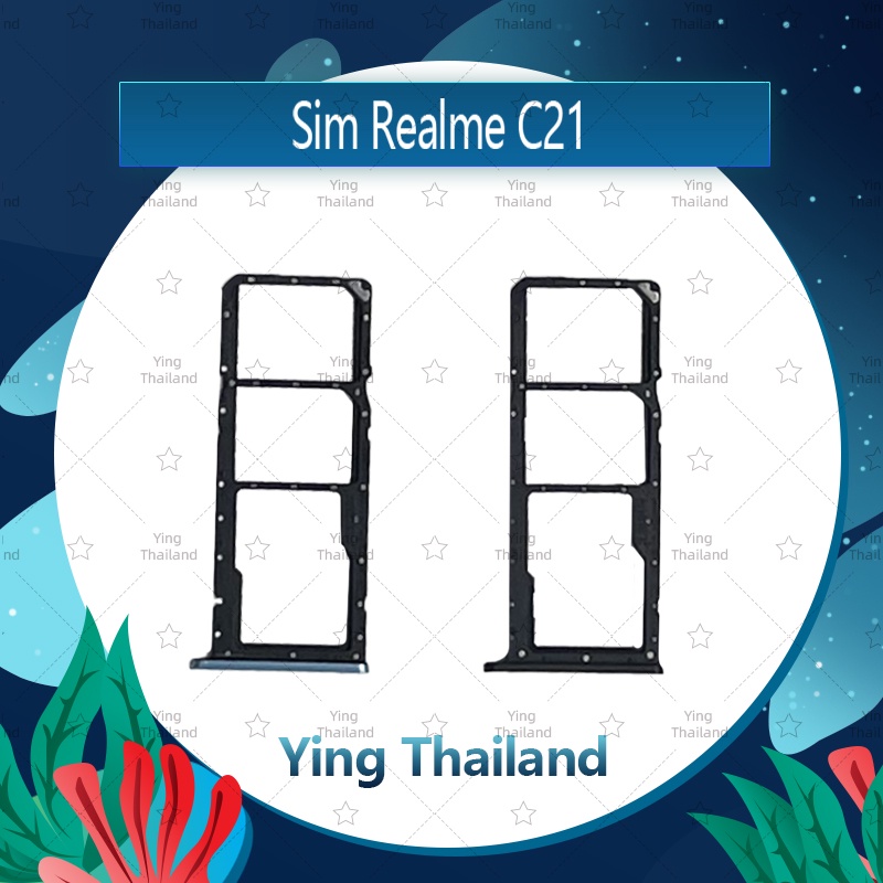 ถาดซิม Realme C21 อะไหล่ถาดซิม ถาดใส่ซิม Sim Tray (ได้1ชิ้นค่ะ) อะไหล่มือถือ คุณภาพดี Ying Thailand