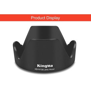 kingma lens hood สำหรับ Nikon 18-55mm f/3.5-5.6GVR AF-P DX Filter 55mm