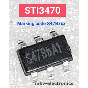 (1ตัว) STI3470 , Marking code S47Bxxx , SOT23-6 (รหัสสินค้า M02996)