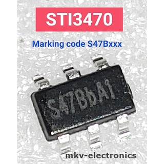 (1ตัว) STI3470 , Marking code S47Bxxx , SOT23-6 (รหัสสินค้า M02996)