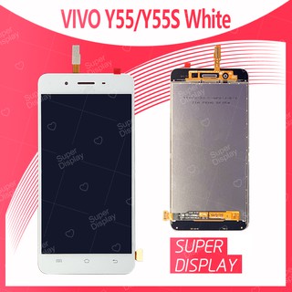 VIVO Y55/Y55S อะไหล่หน้าจอพร้อมทัสกรีน หน้าจอ LCD Display Touch Screen For VIVO Y55/VIVO Y55S อะไหล่มือถือ Super Display