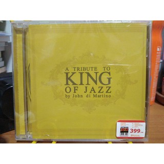 CD เพลงพระราชนิพนธ์ A TRIBUTE TO KING OF JAZZ By John Di Martino (CD Audiophile) มือ 1