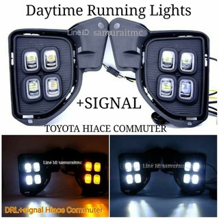 ไฟ DAYTIME RUNNING LIGHTS + SIGNAL TOYOTA HIACE COMMUTER