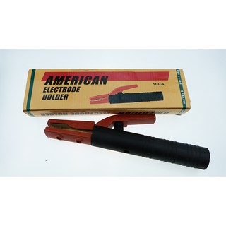 คีมจับ ลวดเชื่อม American Electrode Holder 500A