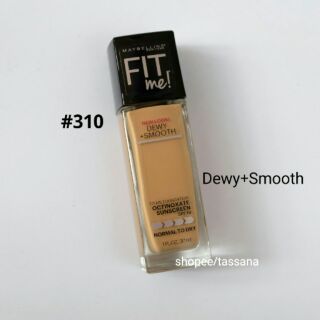 Maybelline Fit Me! Dewy+Smooth Foundation เบอร์ 310