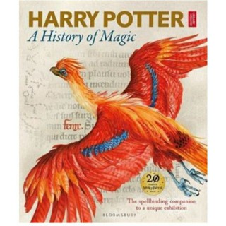 HARRY POTTER: A HISTORY OF MAGIC THE BOOK OF THE EXHIBITION