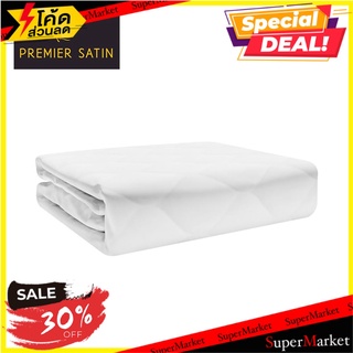 ผ้ารองกันเปื้อน TWIN SIZE SATIN PREMIER ผ้ารองกันเปื้อน MATTRESS PROTECTOR TWIN SIZE PREMIER SATIN เครื่องนอน