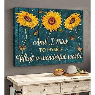 โปสเตอร์ติดผนัง ลาย I Think to Myself What A Wonderful World สําหรับตกแต่งบ้าน