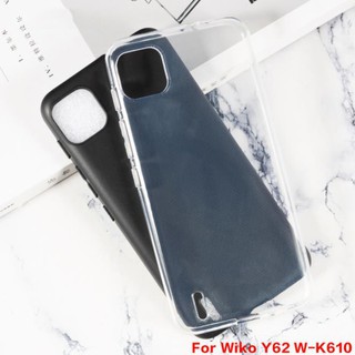 เคสโทรศัพท์ซิลิโคนใส Tpu สําหรับ Wiko Y62 W - K610