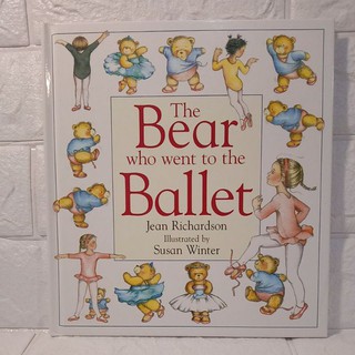 The Bear Who Went to the Ballet