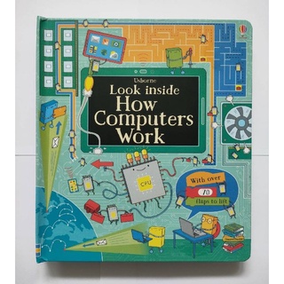 "Usborne Look Inside How Computers Work" หนังสือที่พูดถึงคอมพิวเตอร์ ที่จัดเป็นหมวดหมู่ทำให้เห็นภาพและเข้าใจง่าย