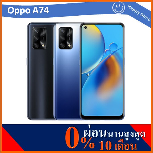 (ผ่อน 0%) Oppo A74 4G มือ 1 เครื่องศูนย์ไทย