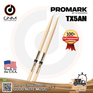 Promark TX5AN Hickory Nylon Tip 5A ไม้กลองชุด 5A หัวไนลอน **Made in USA** รับประกันของแท้ 100%