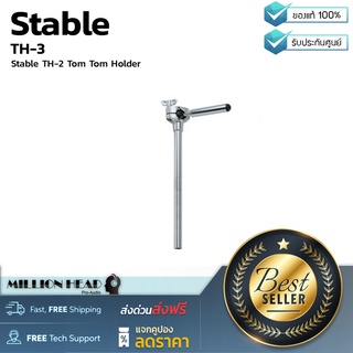 Stable : TH-3 by Millionhead (Tom Holder ขาแขวนทอม)