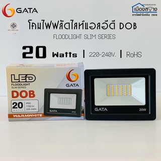 ฟลัดไลท์ LED 20w GATA แสงขาว แสงเหลือง