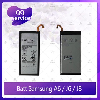 Battery Samsung A6 / J6 / J8 อะไหล่แบตเตอรี่ Battery Future Thailand มีประกัน1ปี อะไหล่มือถือ คุณภาพดี QQ service