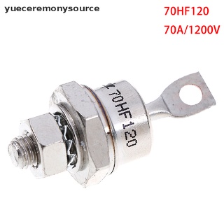 【yuecere】ไดโอดเรียงกระแสโลหะ พลังงานสูง 70HF120 70A 1200V 1 ชิ้น【th】