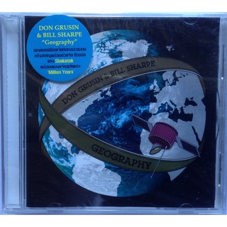 CD ซีดีเพลง Don Grusin &amp; Bill Sharpe Geography ลิขสิทธิ์ ซีล