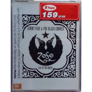 Cassette Tape เทปคาสเซ็ตเพลง Jimmy Page &amp; The Black Crowes Live At The Greek 2 ม้วนคู่ ลิขสิทธิ์ ซีล