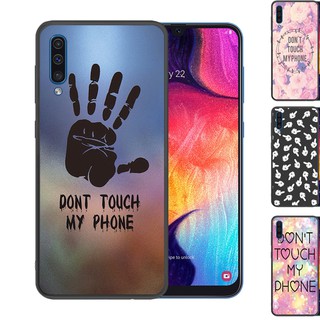 Samsung Galaxy A51 A71 A11 A01 Galaxy A50S A30S A20S A70S A10S Silicone Phone Case เคสโทรศัพท์ เคสซิลิโคน Dont Touch My Phone Cover