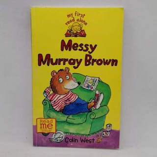 Messy Murray Brown  (My First Read Alones) by West-105